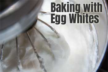 How to Bake with Egg Whites and Egg White Protein Powder