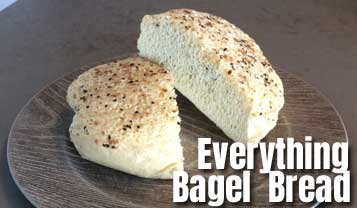 Egg White Protein Bread with Everything Bagel Seasoning