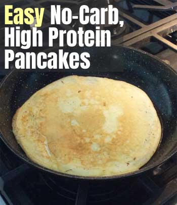 Easy No Carb High Protein Pancakes